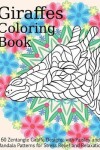 Book cover for Giraffes Coloring Book - 60 Zentangle Giraffe Designs