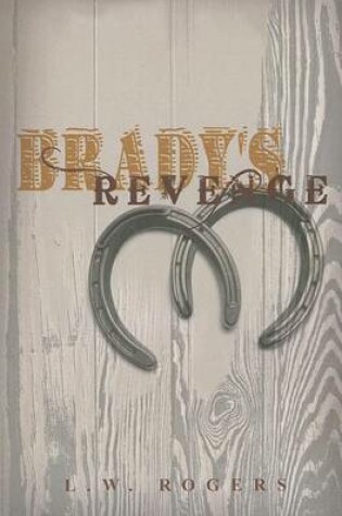 Cover of Brady's Revenge