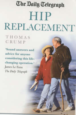 Book cover for The Daily Telegraph Hip Replacement