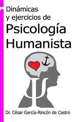 Book cover for Dinamicas y ejercicios de Psicologia Humanista