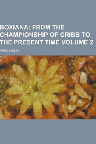 Cover of Boxiana Volume 2
