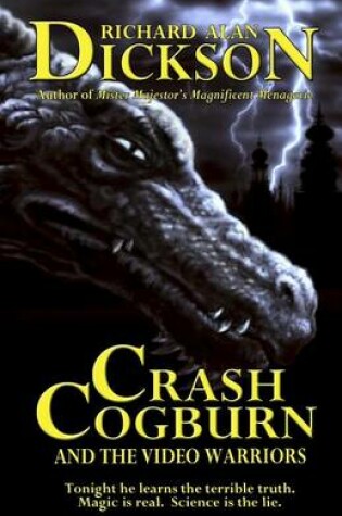 Cover of Crash Cogburn and the Video Warriors