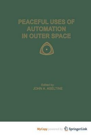 Cover of Peaceful Uses of Automation in Outer Space