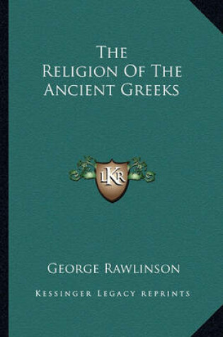 Cover of The Religion of the Ancient Greeks