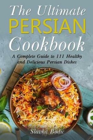 Cover of The Ultimate Persian Cookbook