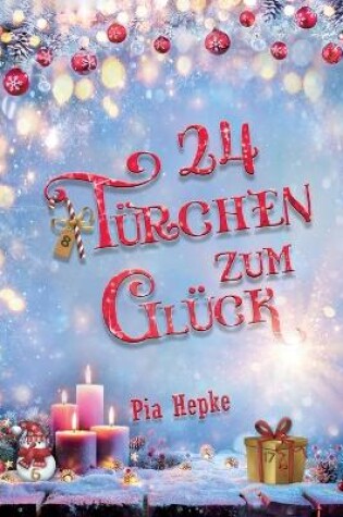 Cover of 24 Türchen zum Glück