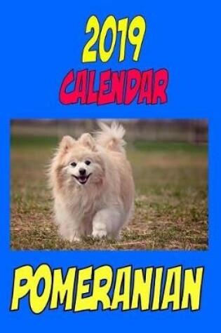 Cover of 2019 Calendar Pomeranian