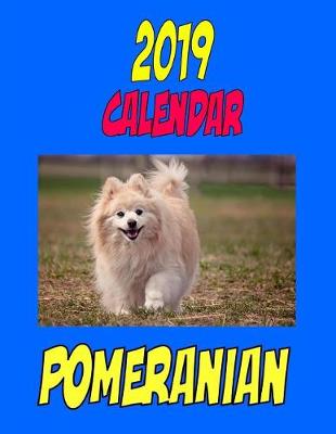 Book cover for 2019 Calendar Pomeranian