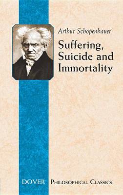 Cover of Suffering, Suicide and Immortality