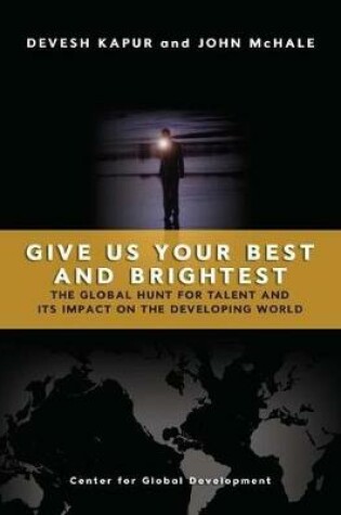 Cover of Give us Your Best and Brightest