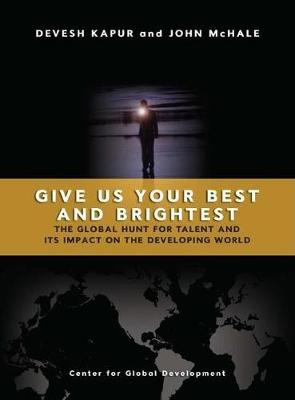 Book cover for Give us Your Best and Brightest