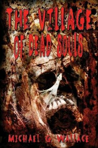 Cover of The Village of Dead Souls