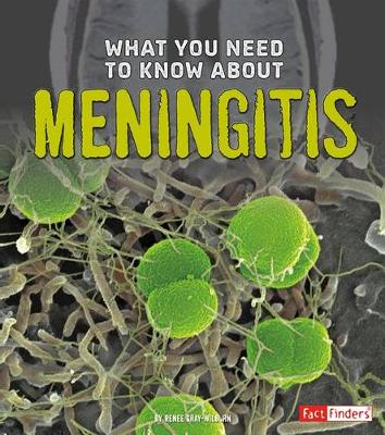 Book cover for What You Need to Know about Meningitis