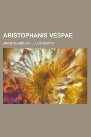 Cover of Aristophanis Vespae