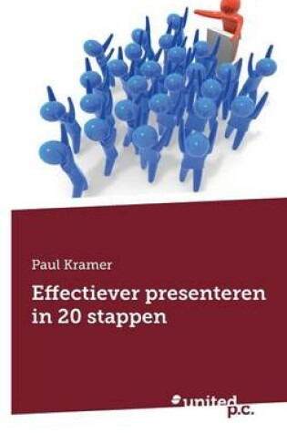 Cover of Effectiever Presenteren in 20 Stappen