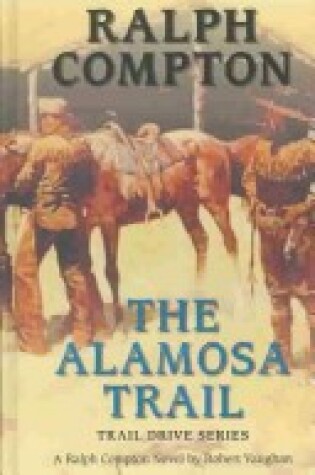 Cover of The Alamosa Trail