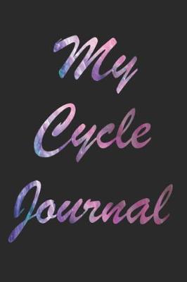 Book cover for My Cycle Journal