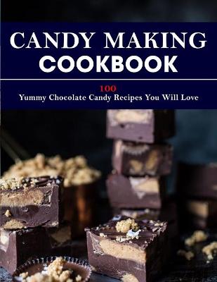 Book cover for Candy Making Cookbook