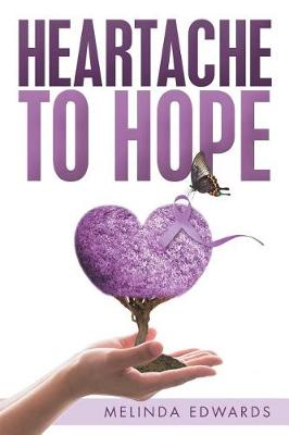 Book cover for Heartache to Hope