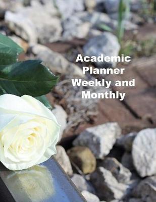 Book cover for Academic Planner Weekly and Monthly