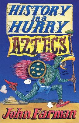 Book cover for History in a Hurry: Aztecs