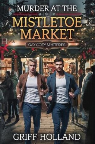 Cover of Murder at the Mistletoe Market