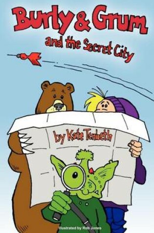 Cover of Burly & Grum and the Secret City