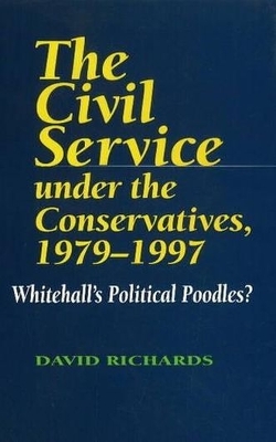 Book cover for Civil Service Under the Conservatives, 1979-1997