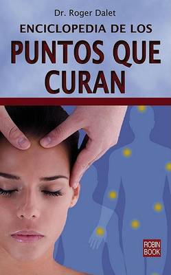 Book cover for Enciclopedia de los Puntos Que Curan