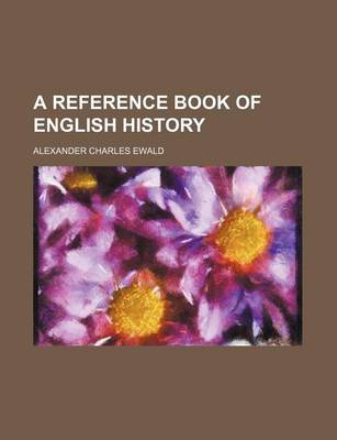 Book cover for A Reference Book of English History