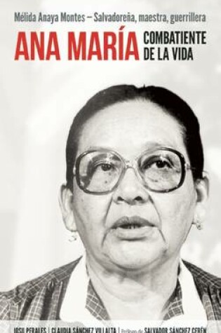 Cover of Ana Maria, Combatiente De La Vida