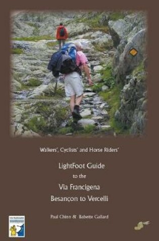 Cover of LightFoot Guide to the Via Francigena Edition 5 - Besancon to Vercelli