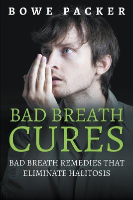 Book cover for Bad Breath Cures