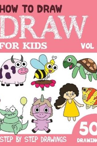 Cover of How to Draw for Kids