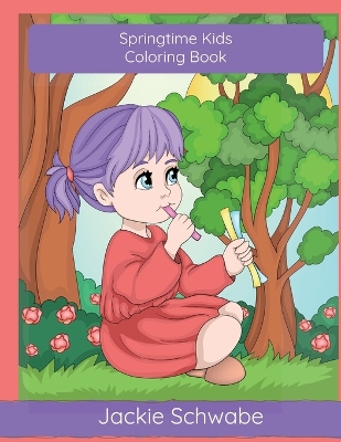 Book cover for Spring Time Kids Coloring Book