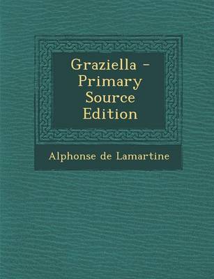 Book cover for Graziella - Primary Source Edition