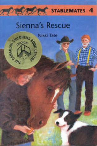 Cover of Sienna's Rescue (Stablemates 4