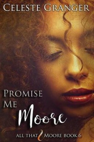 Cover of Promise Me Moore