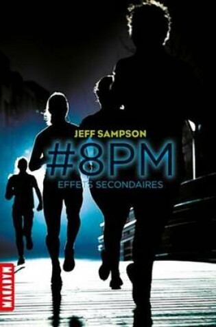 Cover of #8pm Tome 2