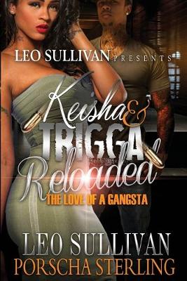 Cover of Keisha & Trigga Reloaded