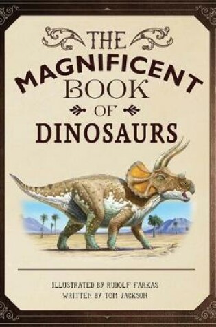 Cover of The Magnificent Book of Dinosaurs