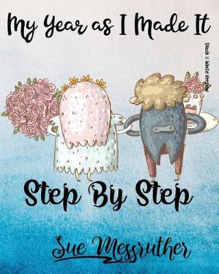 Book cover for Step by Step (Black & White Version)