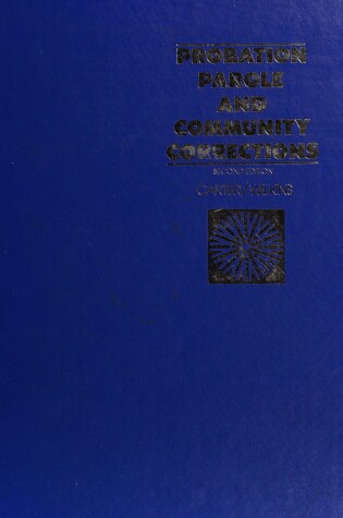 Cover of Probation, Parole and Community Corrections