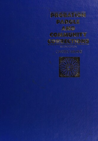 Book cover for Probation, Parole and Community Corrections