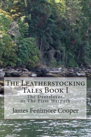 Cover of The Leatherstocking Tales Book 1