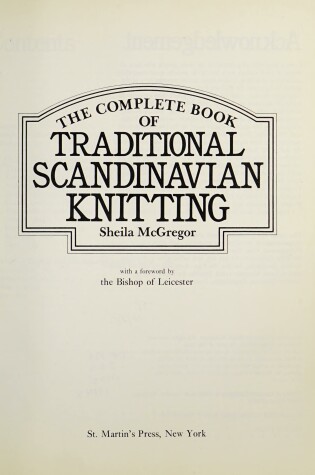 Cover of Complete Book of Traditional Scandinavian Knitting