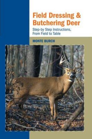 Cover of Field Dressing and Butchering Deer