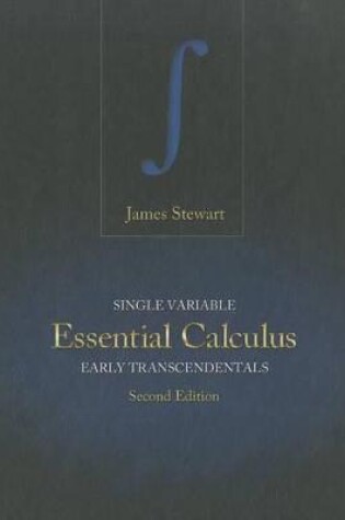 Cover of Single Variable Essential Calculus: Early Transcendentals