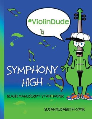 Book cover for #Violindude Blank Manuscript Staff Paper