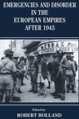 Cover of Emergencies and Disorder in the European Empires After 1945